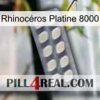 Rhinocéros Platine 8000 08